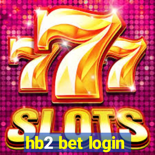 hb2 bet login